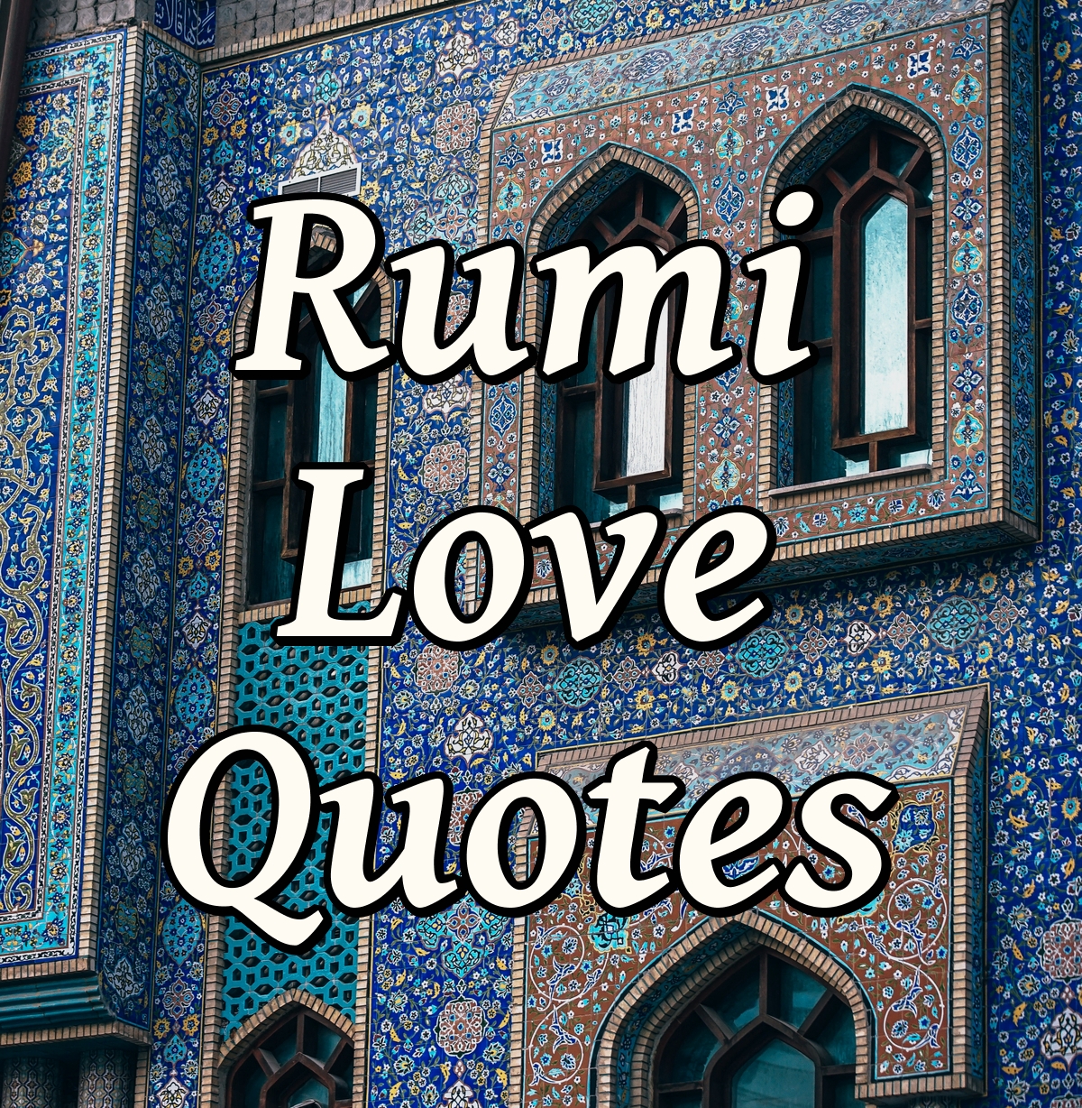 Rumi Love Quotes | PureLoveQuotes