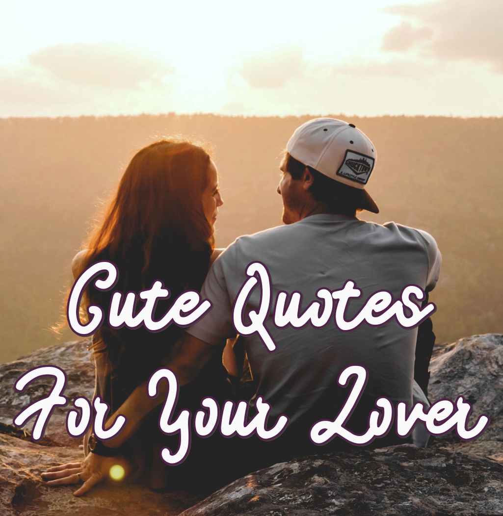Cute Love Quotes For Him And Her PureLoveQuotes