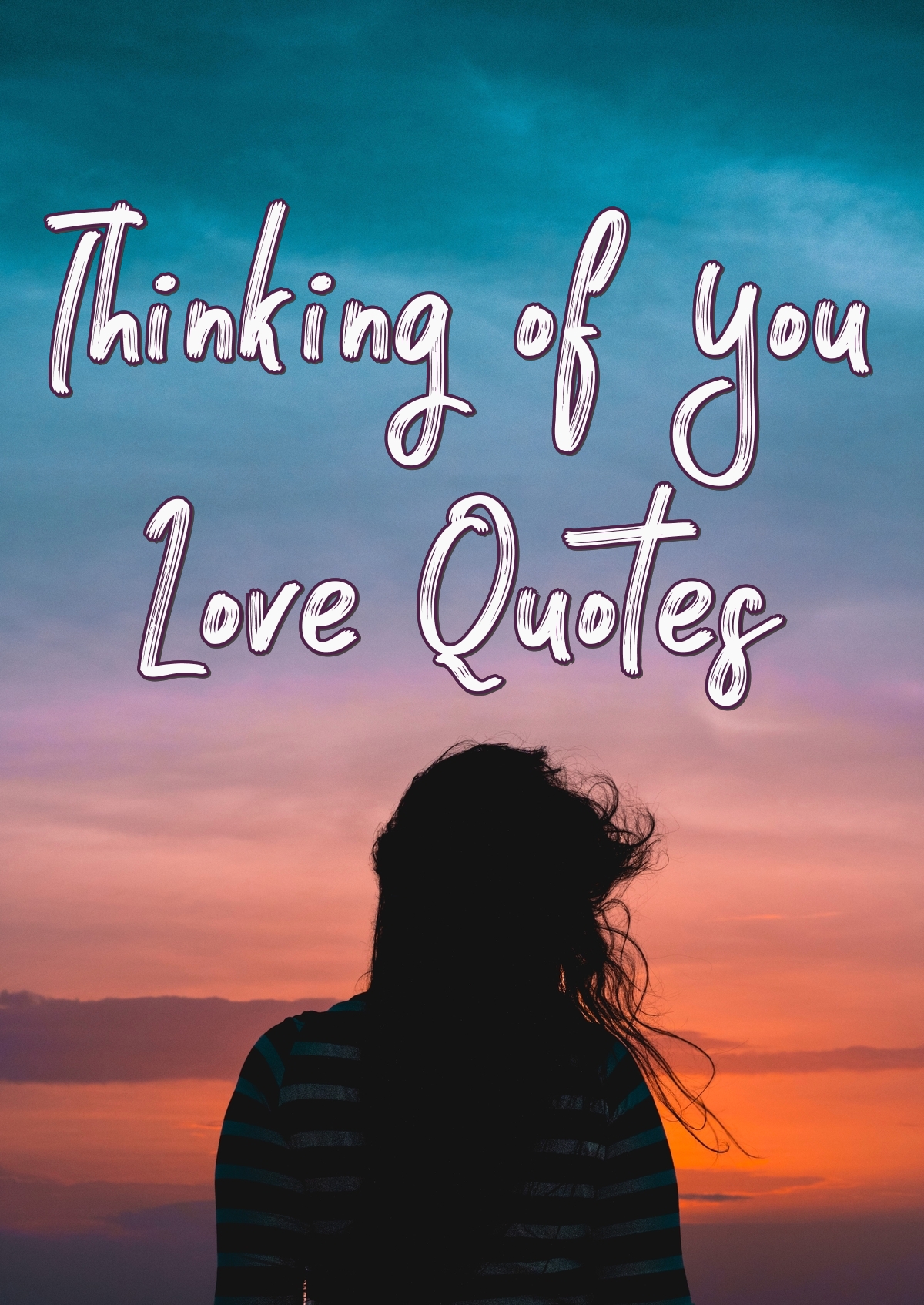 48 Thinking Of You Quotes For Him And Her Purelovequotes