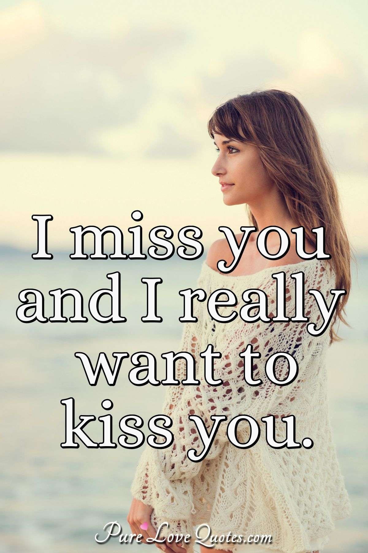 i miss you like quotes