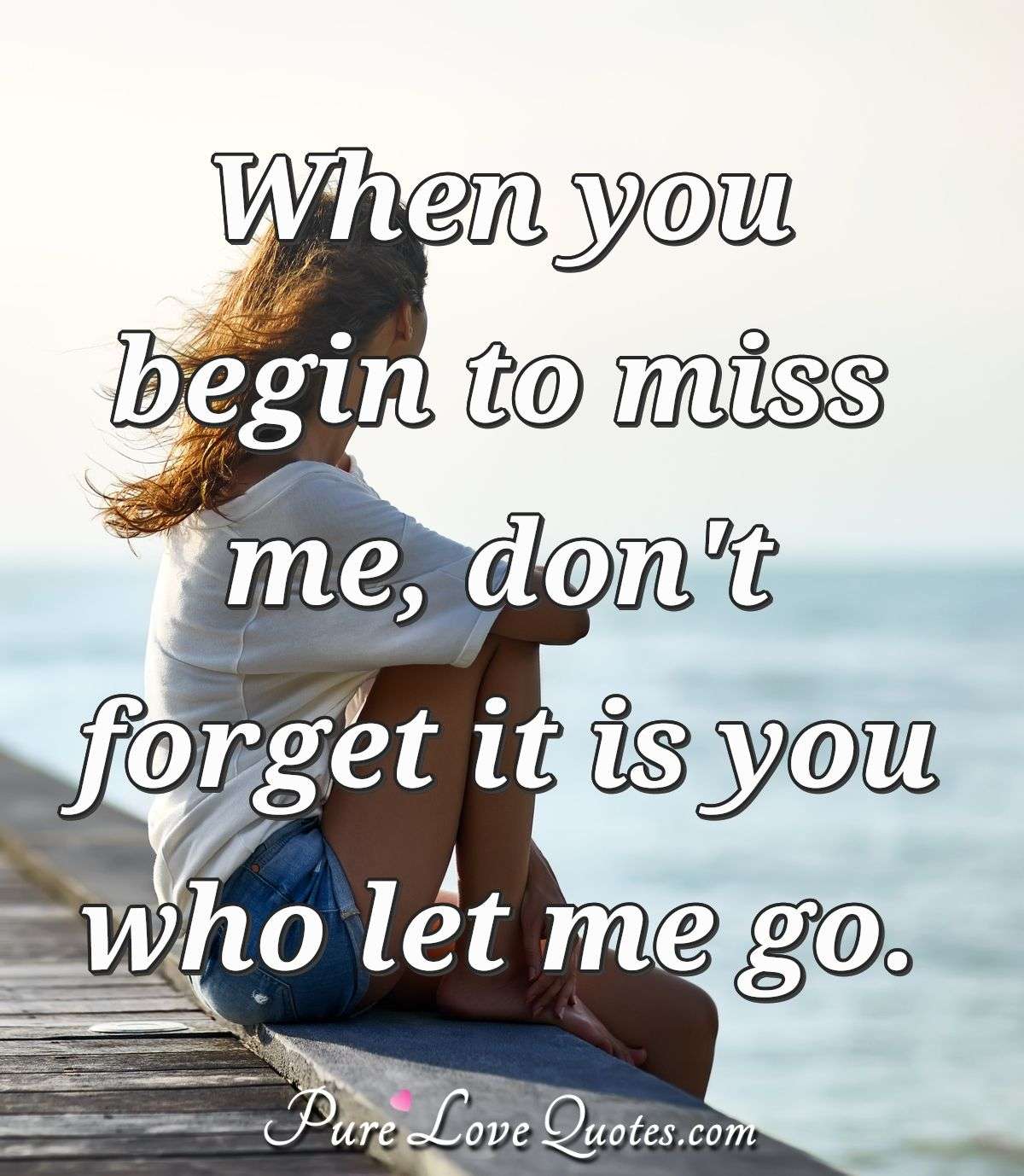 Dont Forget Me Quote Trying To Forget Someone You Love Is Like Trying