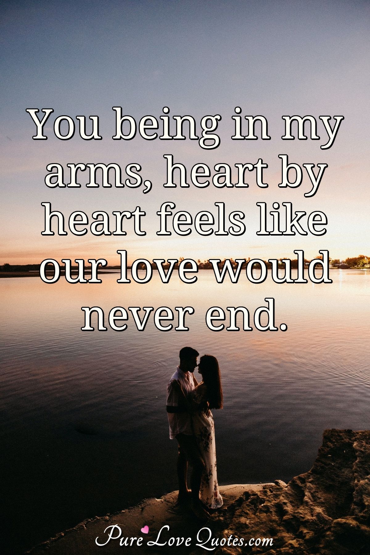 my love for you will never end quotes