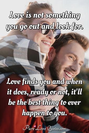Finding Love | PureLoveQuotes
