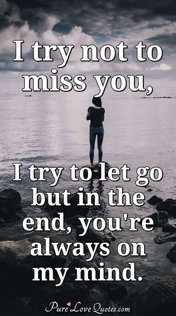 I Ll Admit You Re On My Mind More Than Just Sometimes Purelovequotes I Ll Admit You Re On My Mind More Than Just Sometimes Purelovequotes