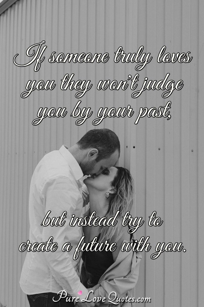If someone truly loves you, they won't tell you love stories, they will make a love story with you. - Anonymous