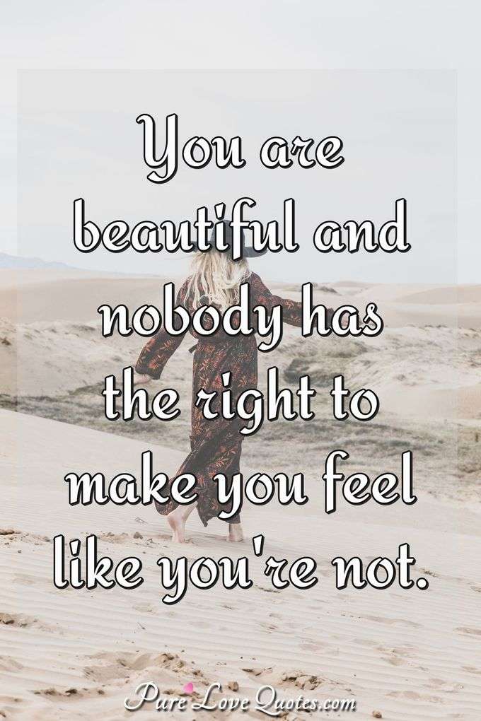 You Re Beautiful Quotes Purelovequotes