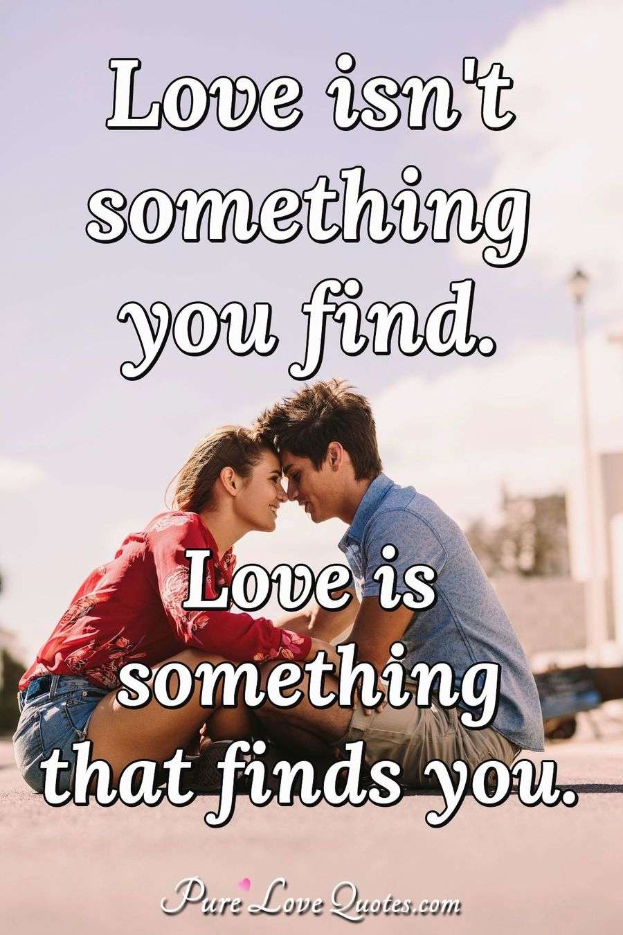 Finding Love Picture Quotes