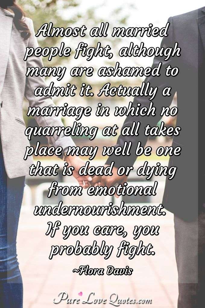 Almost all married people fight, although many are ashamed ...