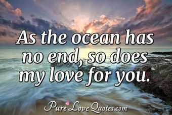 My Love For You Is Deeper Than The Oceans And Higher Than The Enchanting Quotes About The Ocean And Love My Love For You Is Deeper Than The Oceans And Higher Than The Enchanting Quotes About The Ocean And Love